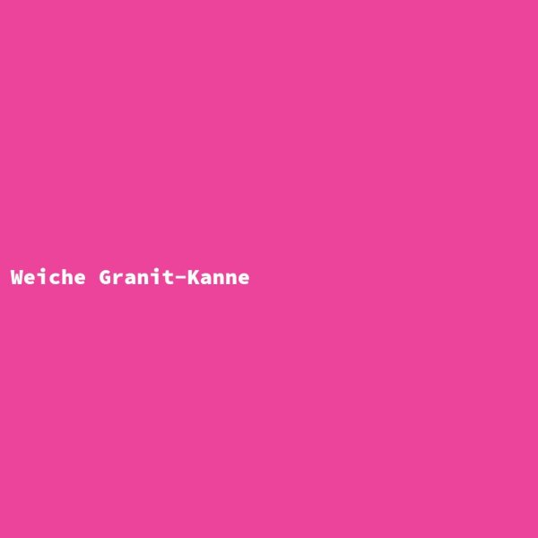 Weiche Granit-Kanne
