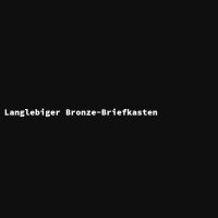 Langlebiger Bronze-Briefkasten