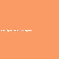 Wertiger Granit-Lappen