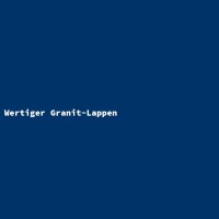 Wertiger Granit-Lappen