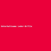 Unterhaltsame Leder-Brille