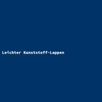 Leichter Kunststoff-Lappen